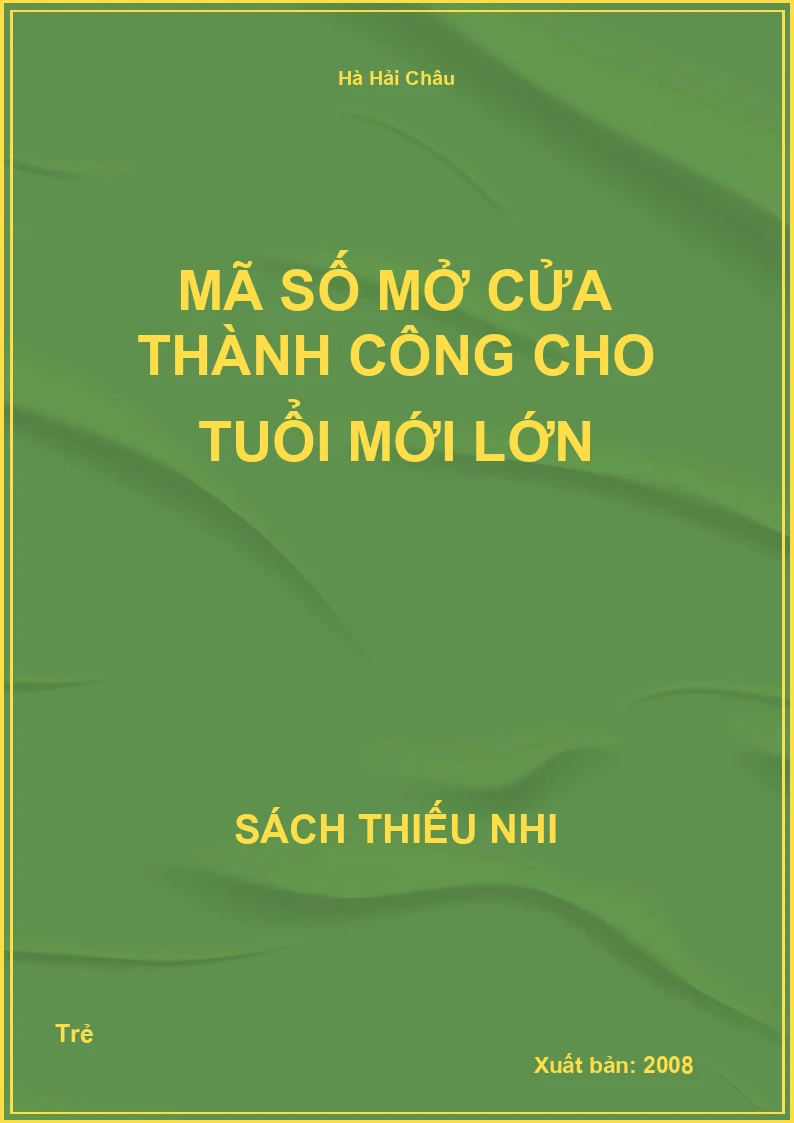 Mã Số Mở Cửa Thành Công Cho Tuổi Mới Lớn