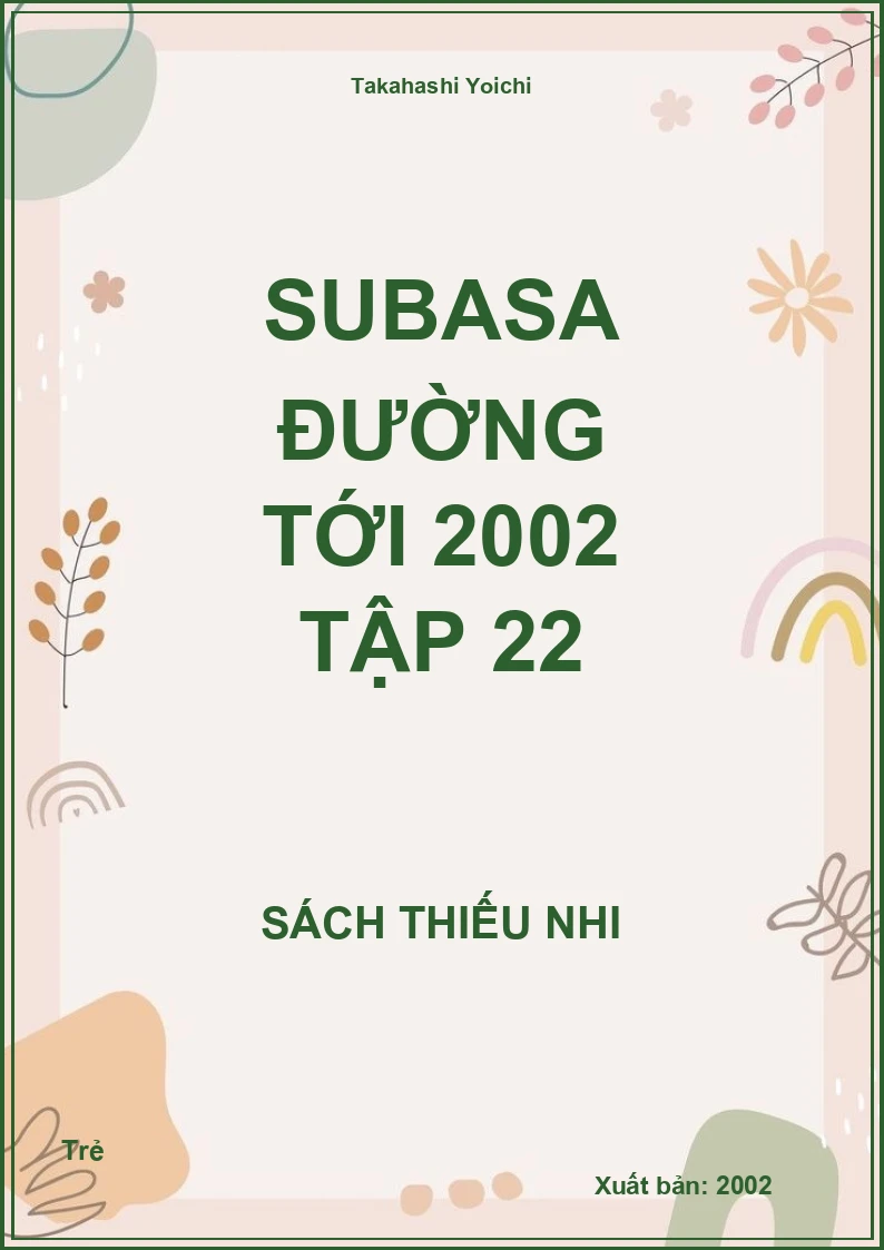 Subasa Đường tới 2002 tập 22