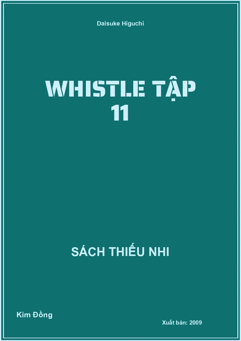 Whistle Tập 11