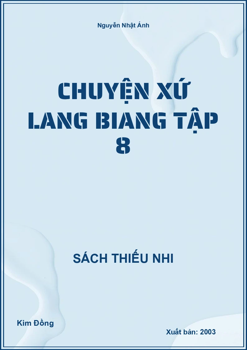 Chuyện Xứ Lang Biang Tập 8