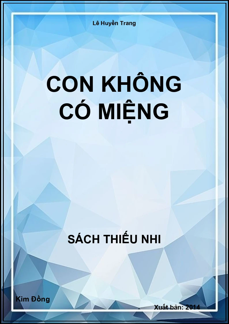 Con Không Có Miệng