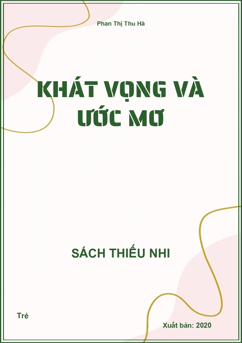Khát vọng và ước mơ