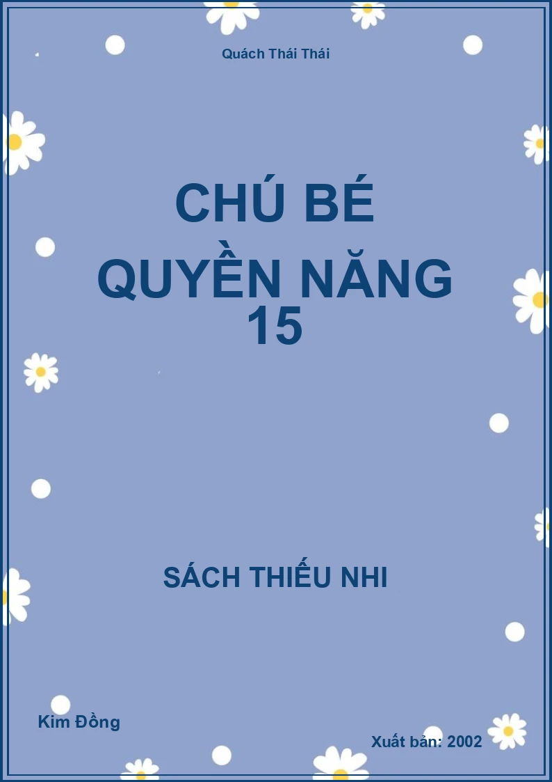 Chú Bé Quyền Năng 15