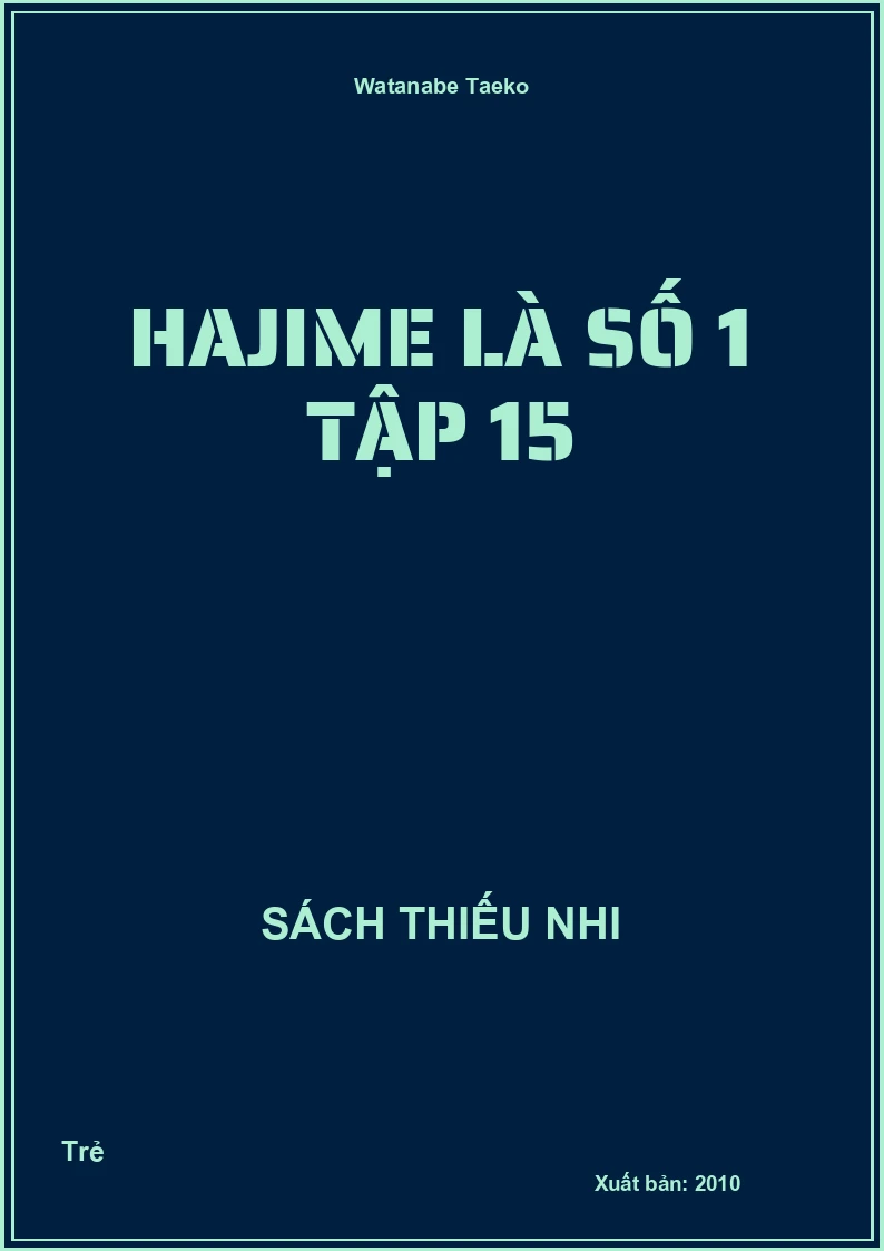 Hajime Là Số 1 Tập 15
