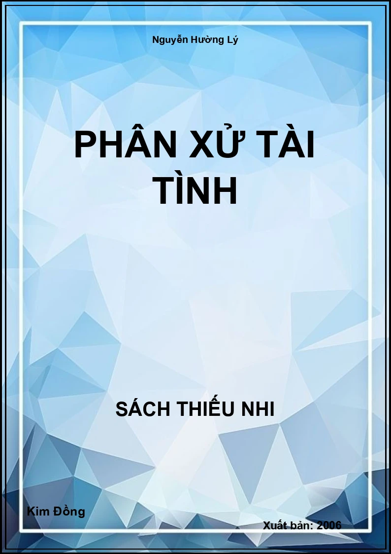 Phân Xử Tài Tình