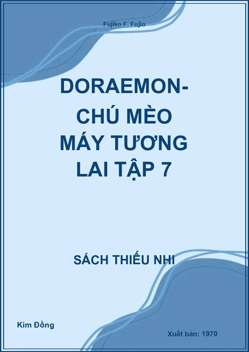 Doraemon- Chú Mèo Máy Tương Lai Tập 7