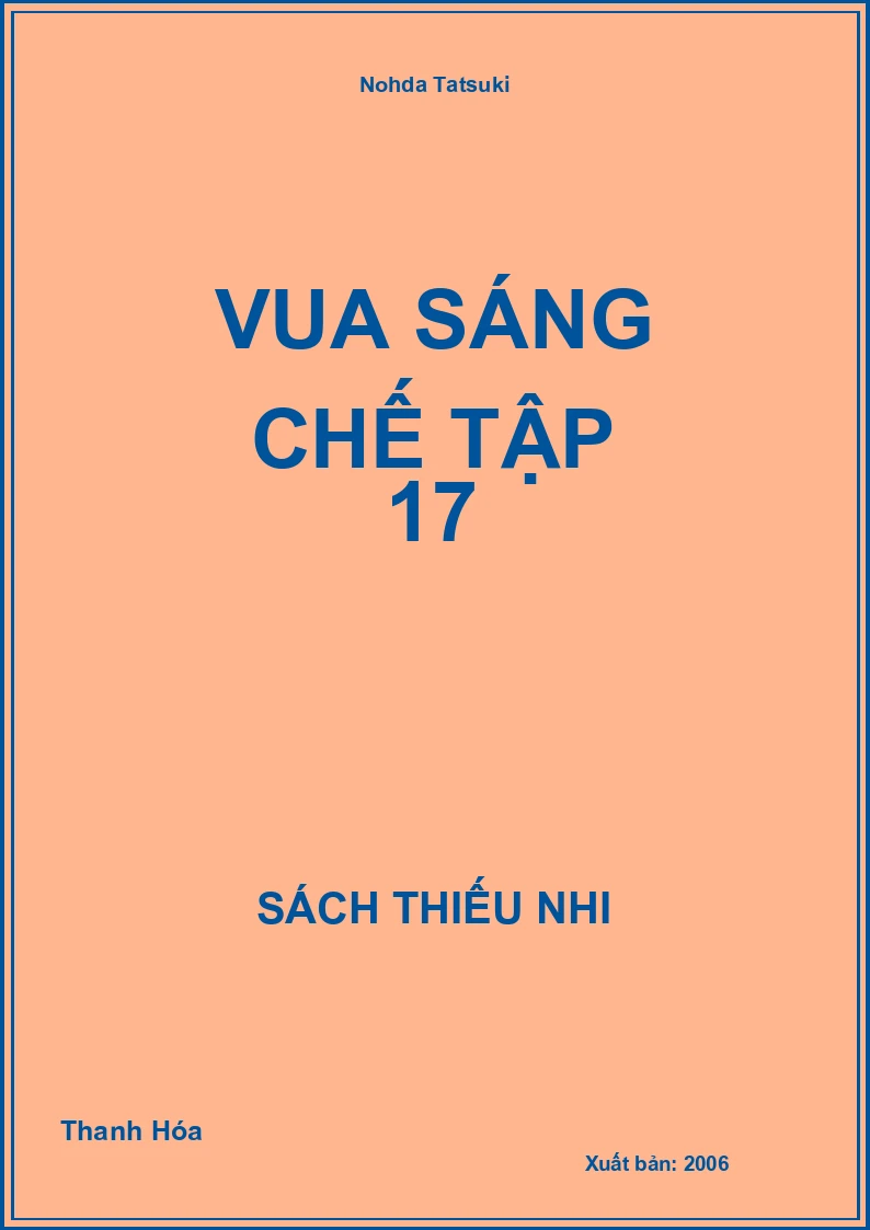 Vua Sáng Chế Tập 17