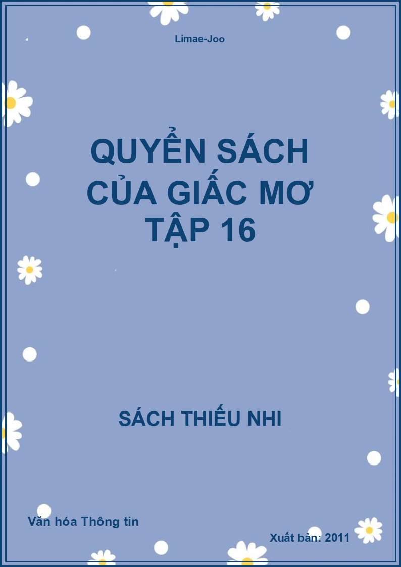 Quyển Sách Của Giấc Mơ Tập 16