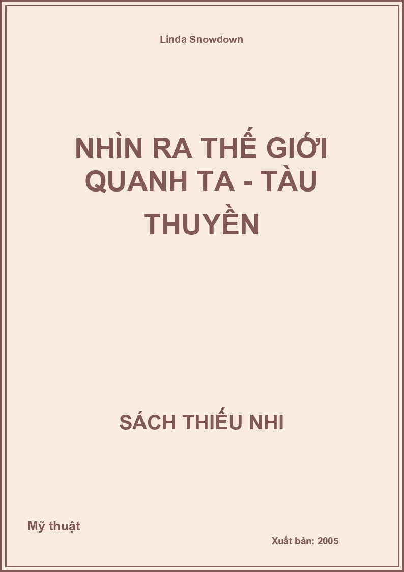 Nhìn Ra Thế Giới Quanh Ta - Tàu Thuyền