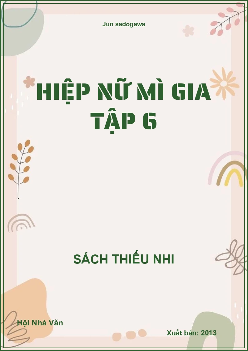 Hiệp nữ mì gia tập 6