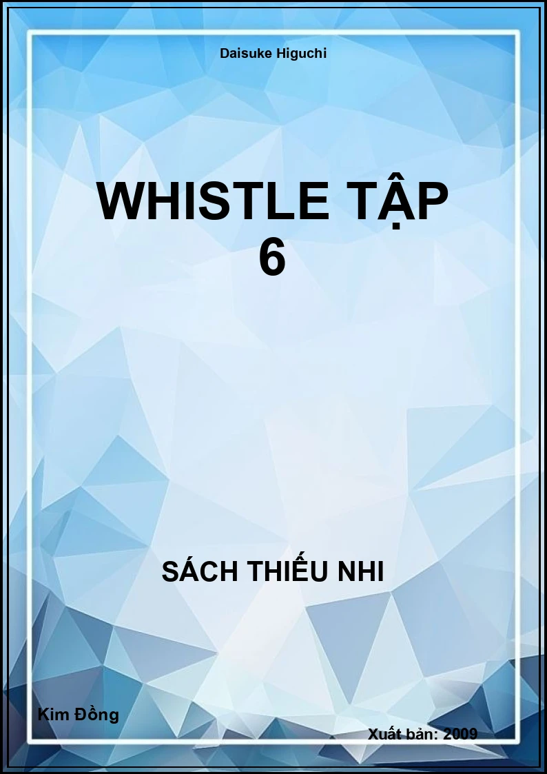 Whistle Tập 6