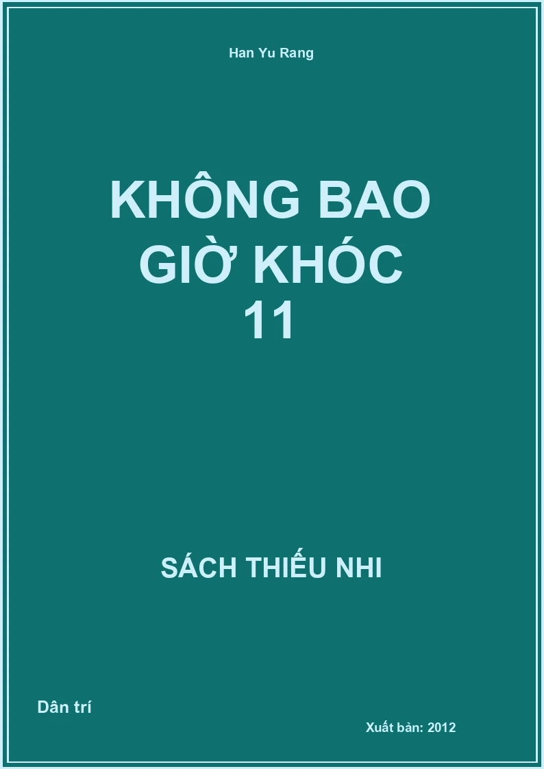 Không Bao Giờ Khóc 11