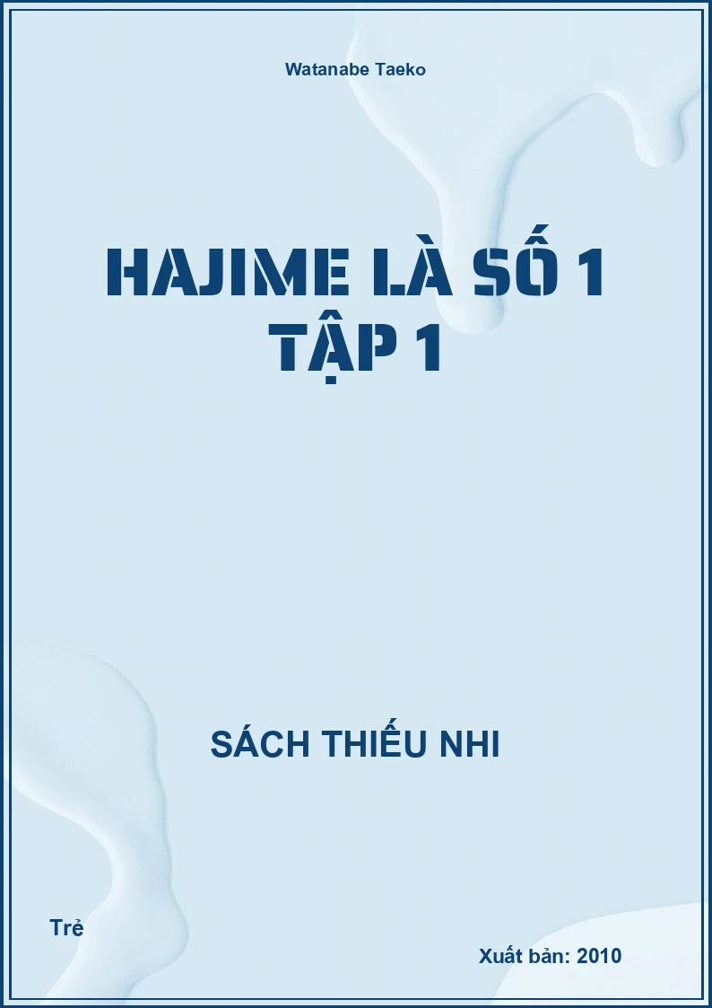 Hajime Là Số 1 Tập 1