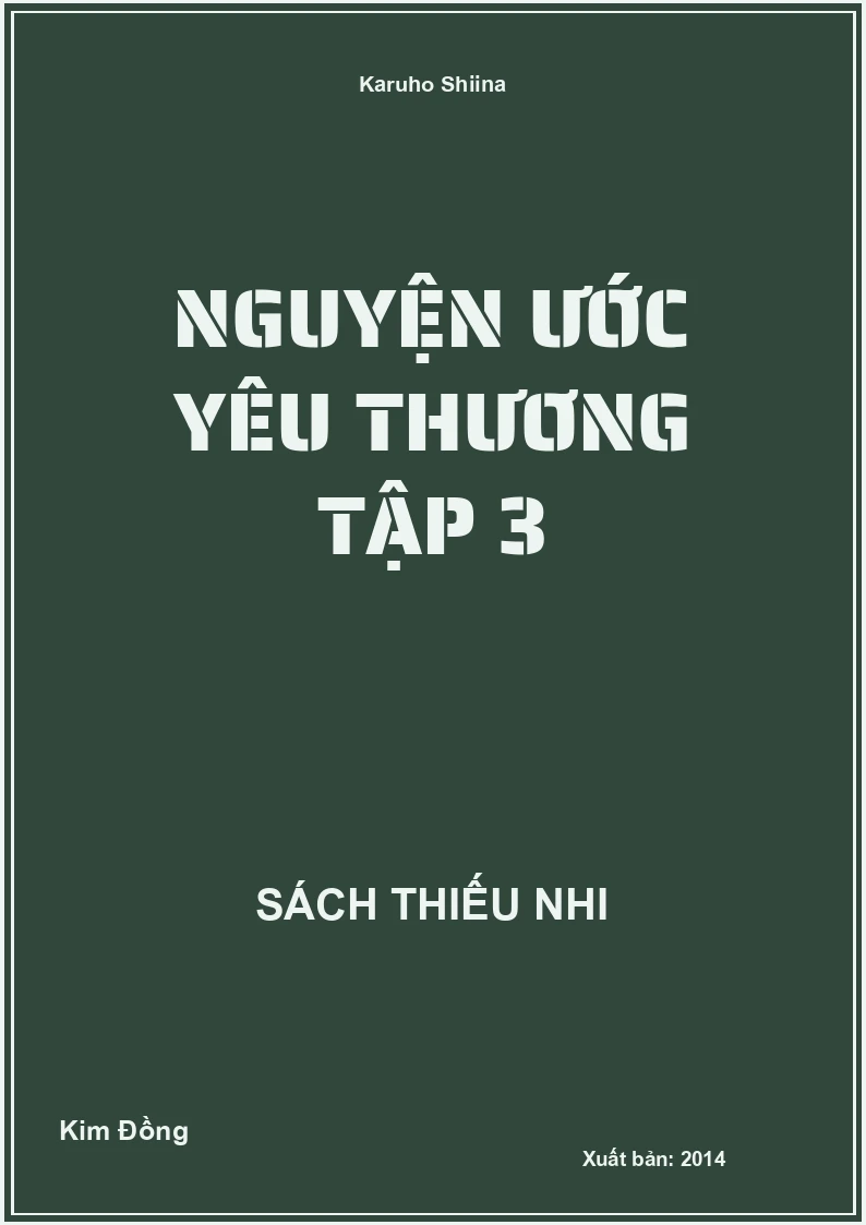 Nguyện Ước Yêu thương Tập 3