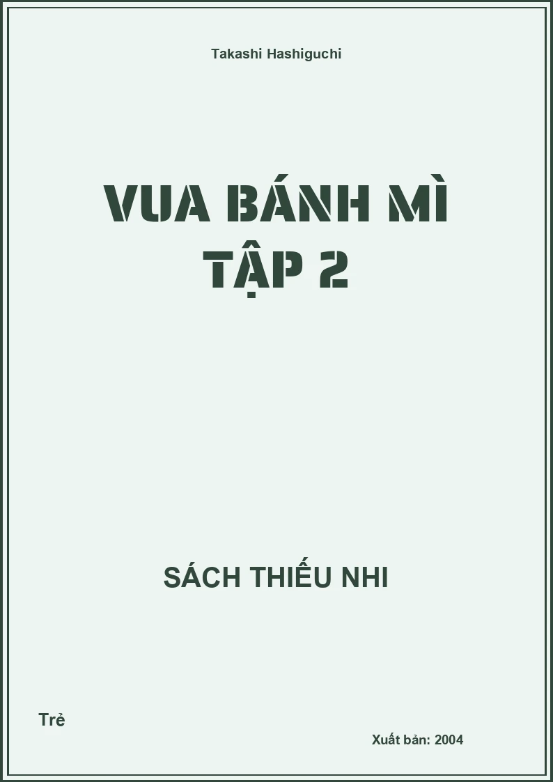 Vua Bánh Mì tập 2