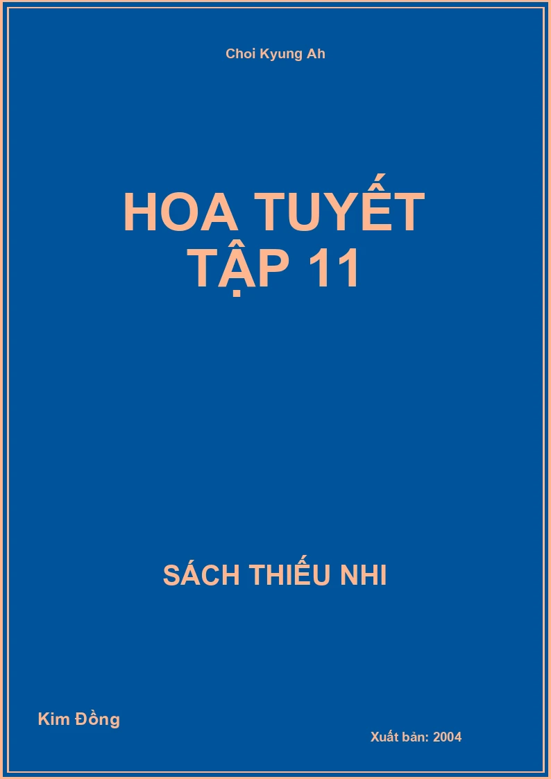Hoa Tuyết Tập 11