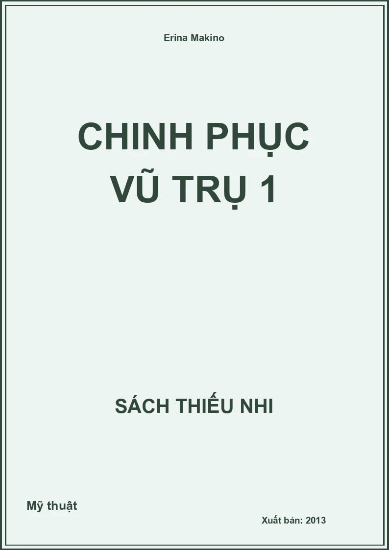 Chinh Phục Vũ Trụ 1