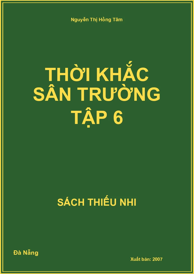 Thời Khắc Sân Trường Tập 6