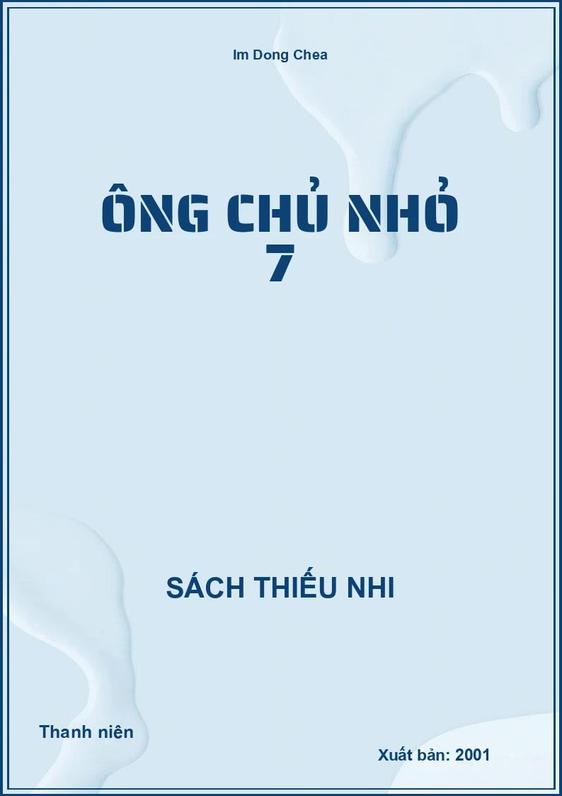 Ông Chủ Nhỏ 7