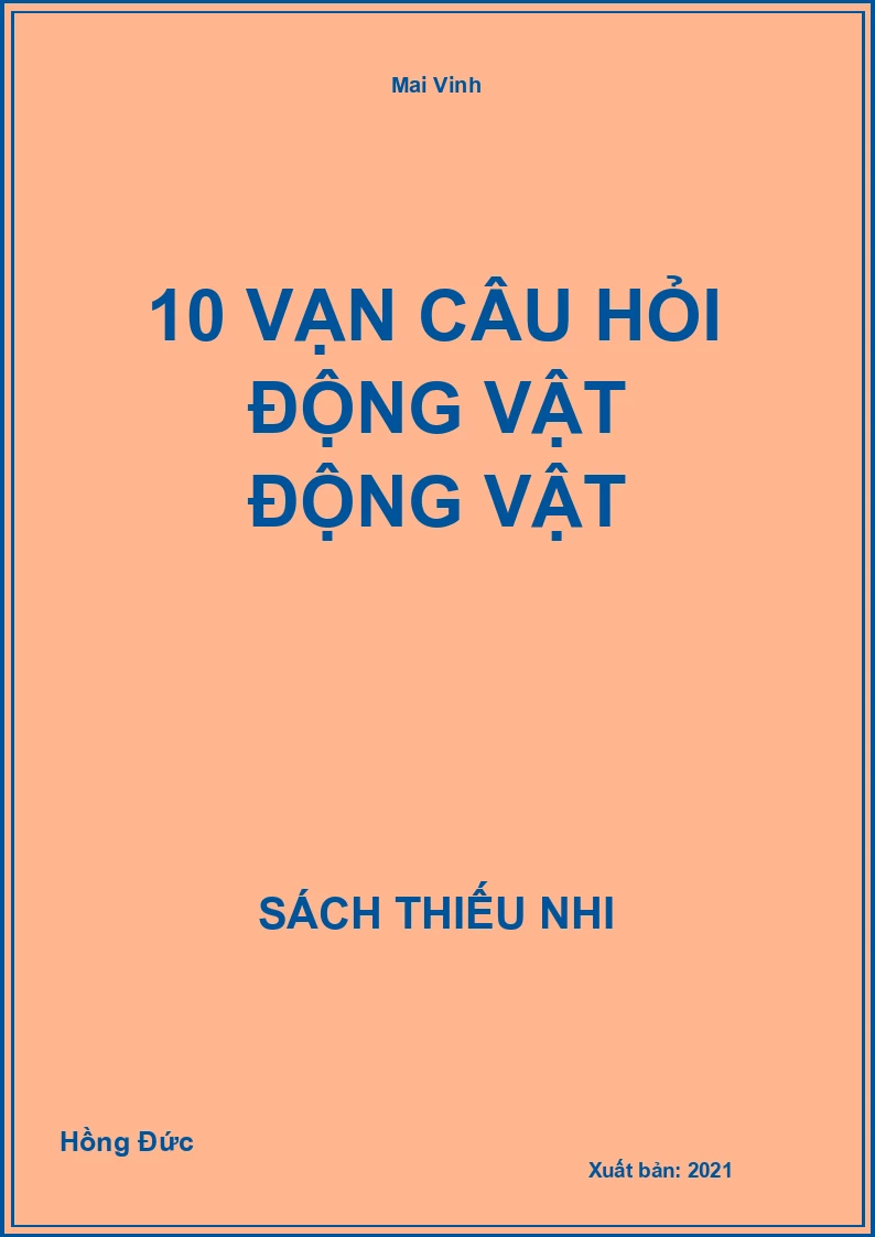 10 Vạn Câu Hỏi Động Vật Động Vật