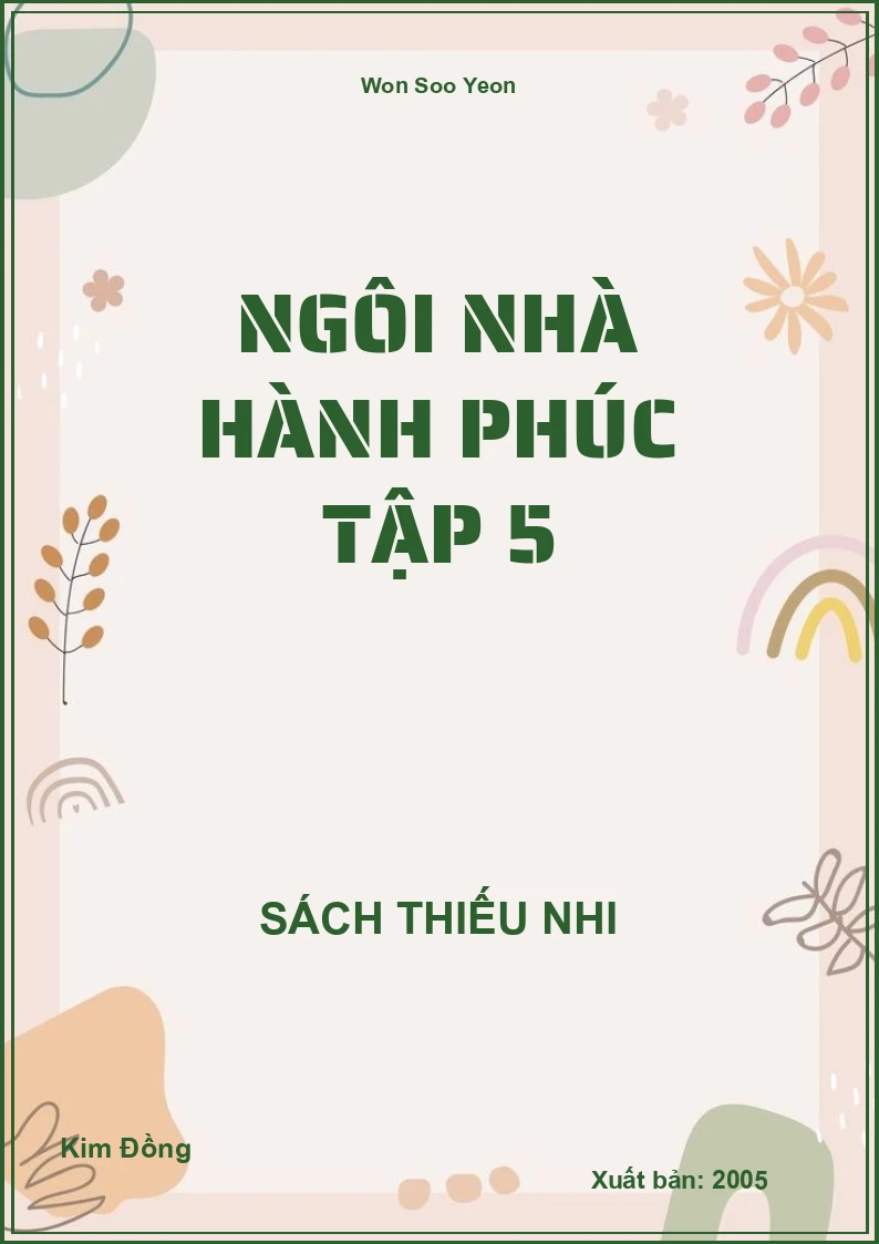 Ngôi Nhà Hành Phúc Tập 5