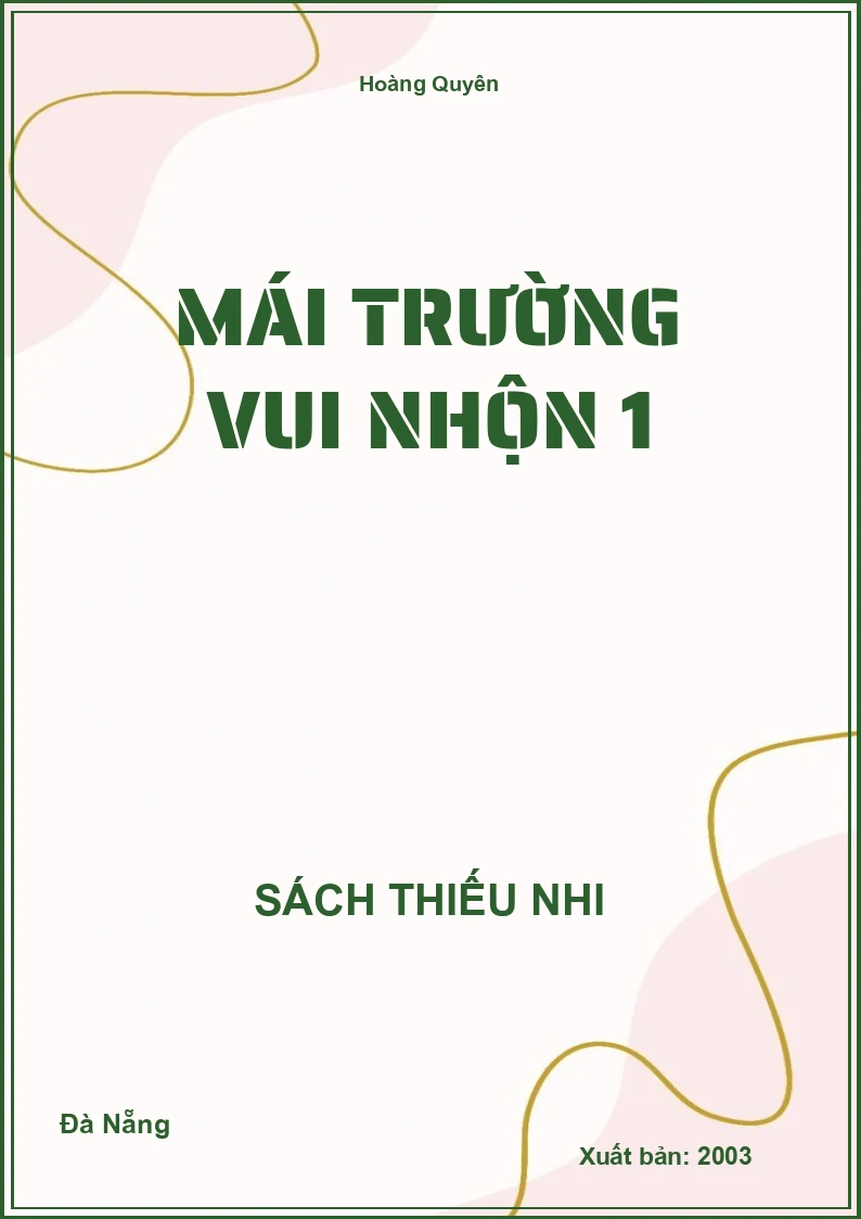 Mái Trường Vui Nhộn 1
