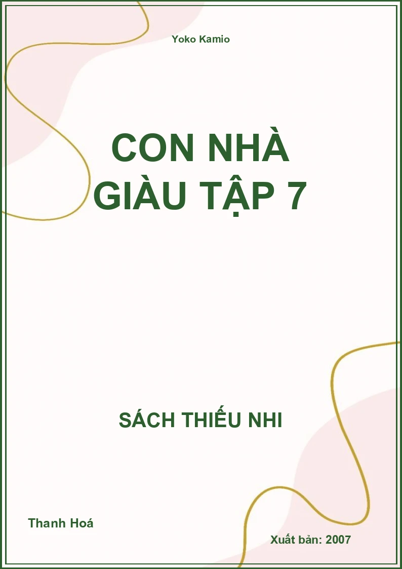 Con Nhà Giàu Tập 7