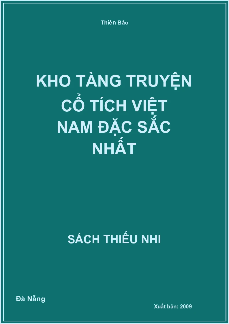 Kho Tàng Truyện Cổ Tích Việt Nam Đặc Sắc Nhất