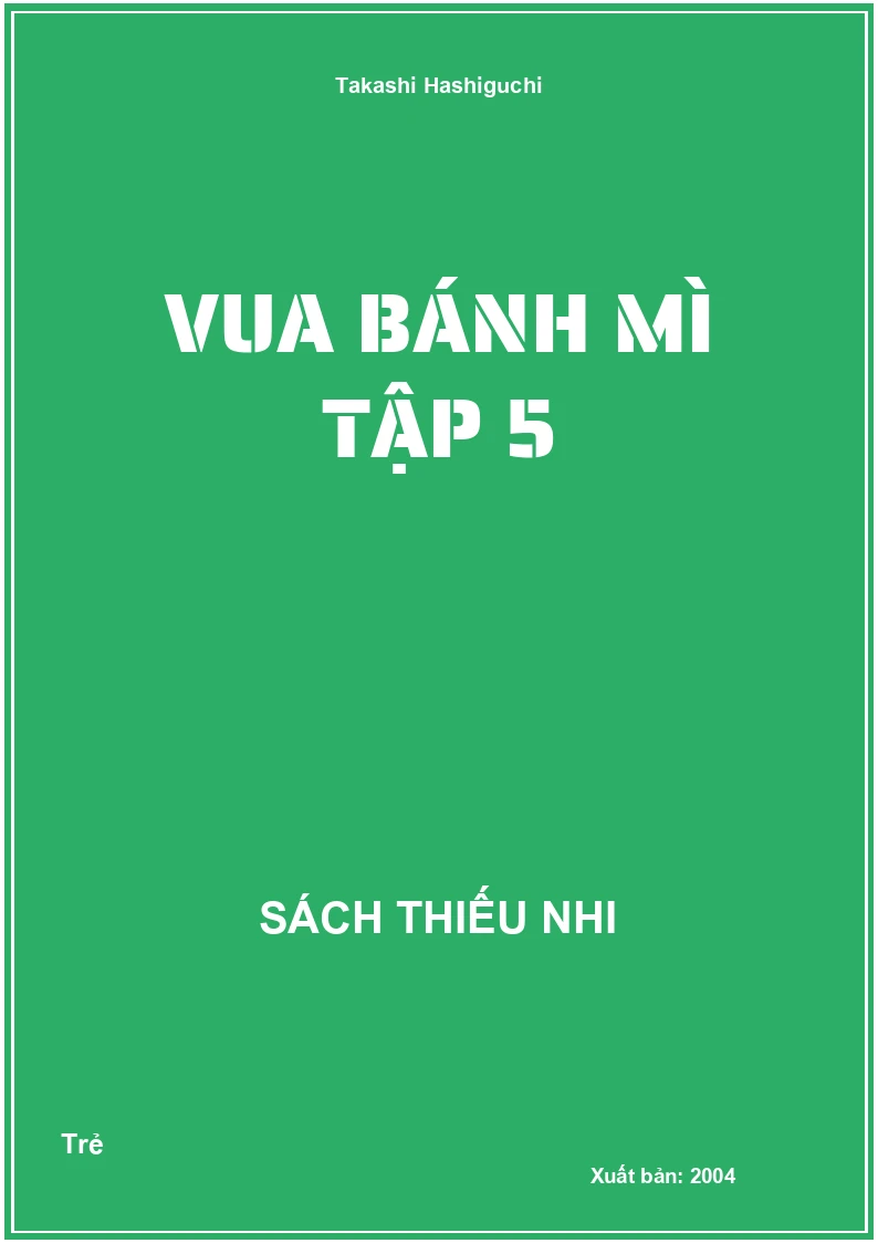 Vua Bánh Mì tập 5