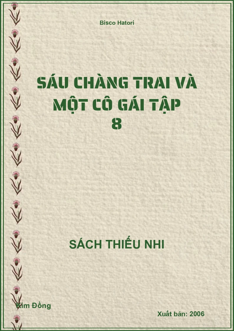 Sáu Chàng Trai Và Một Cô Gái Tập 8