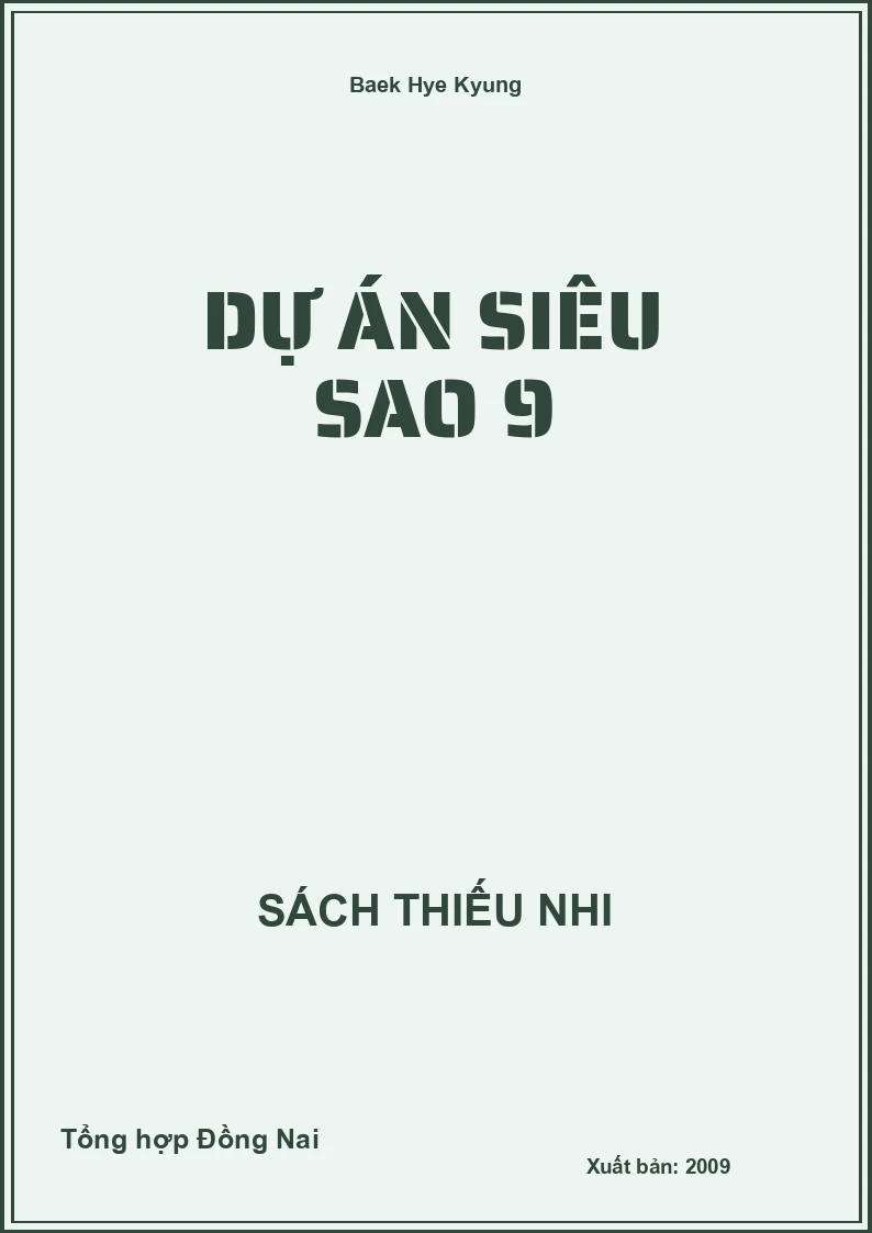 Dự Án Siêu Sao 9