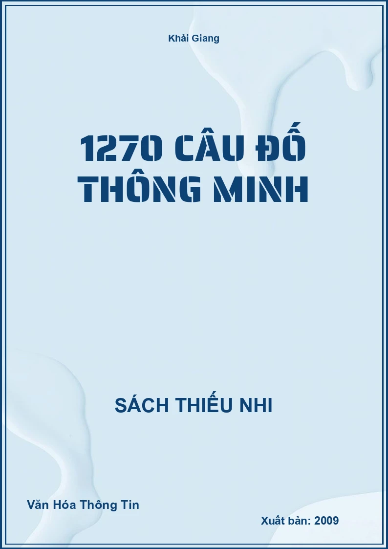 1270 Câu Đố Thông Minh
