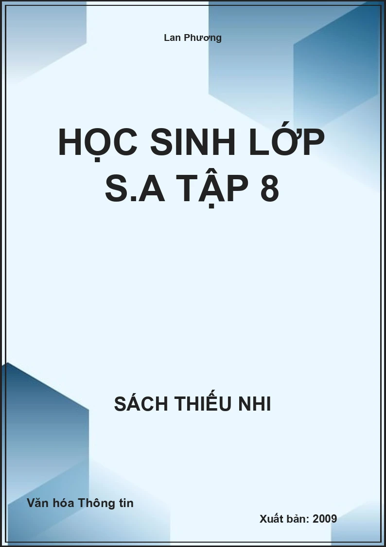 Học Sinh Lớp S.A Tập 8