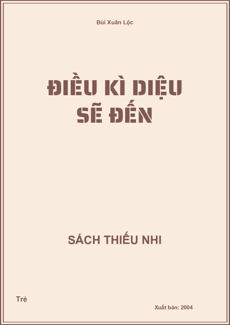 Điều Kì Diệu Sẽ Đến