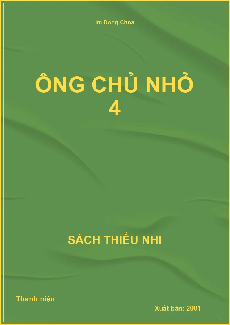 Ông Chủ Nhỏ 4