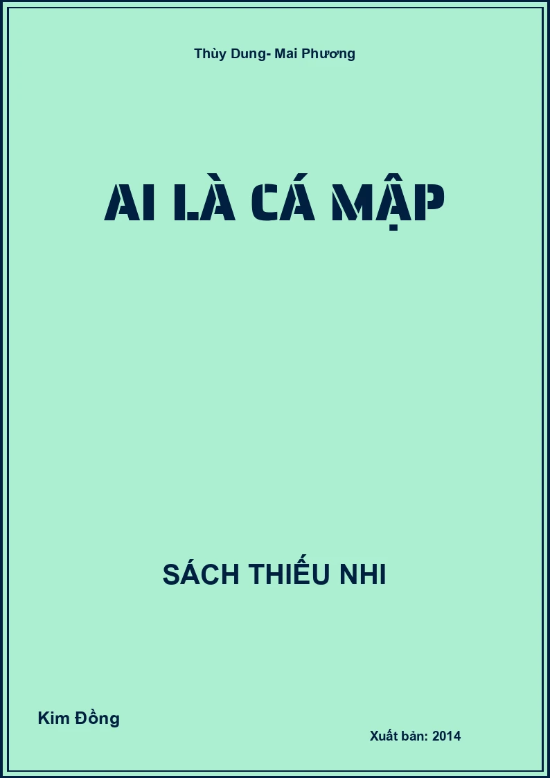 Ai là cá mập