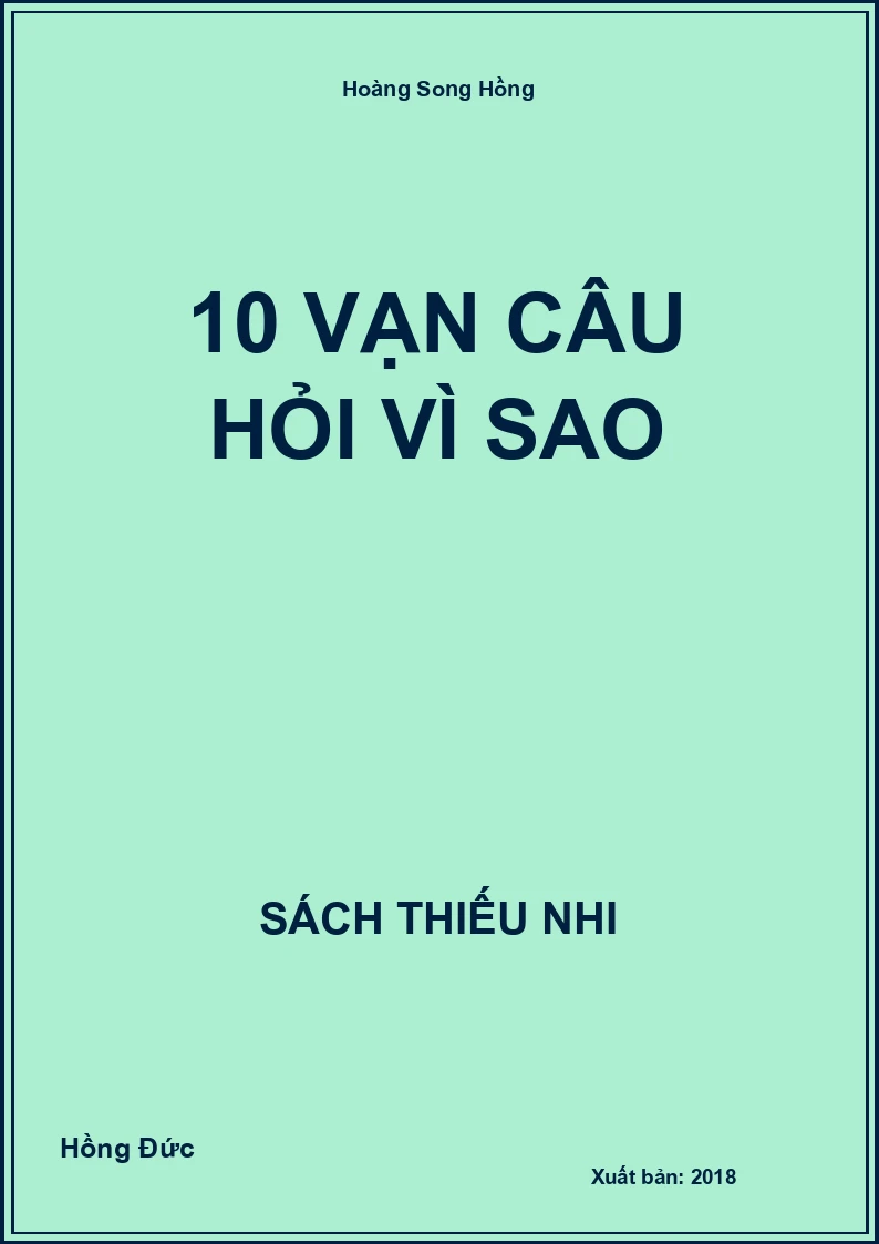 10 Vạn Câu Hỏi Vì Sao