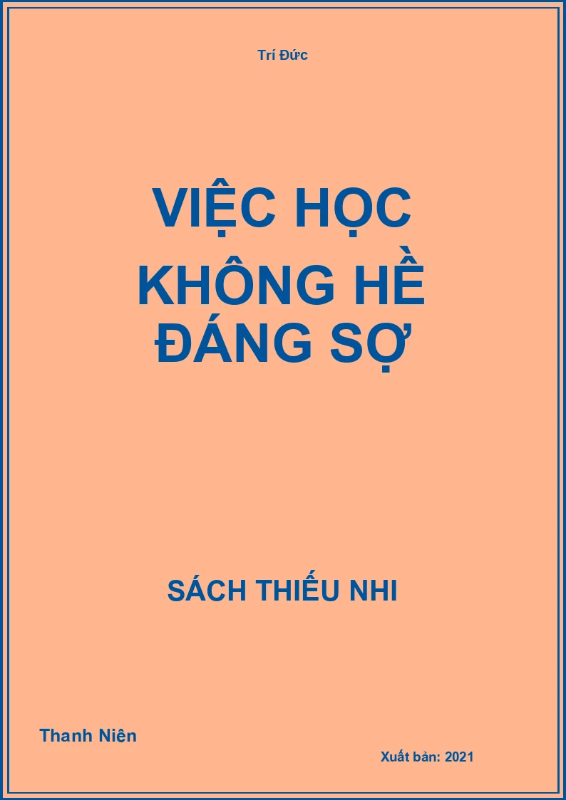 Việc Học Không Hề Đáng Sợ