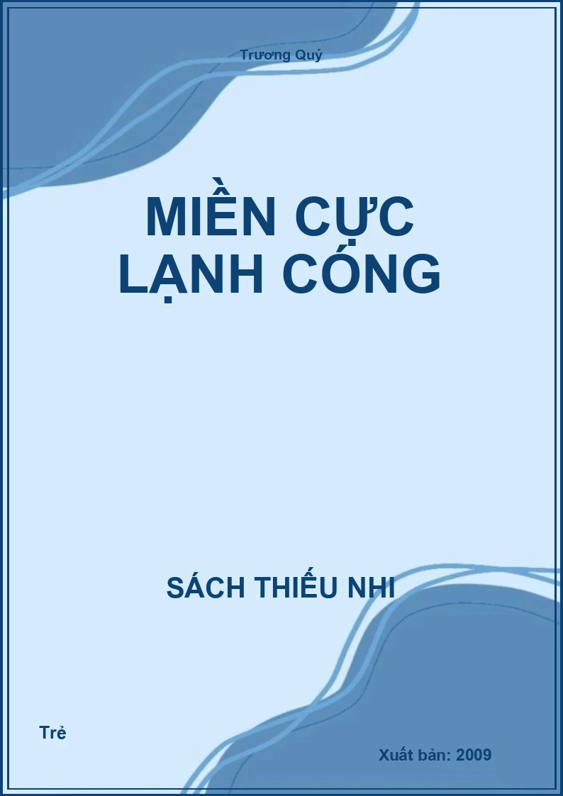 Miền Cực Lạnh Cóng