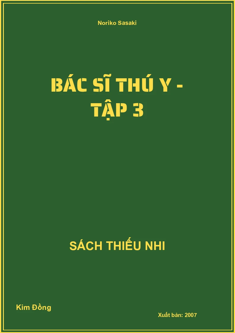 Bác Sĩ Thú Y - tập 3