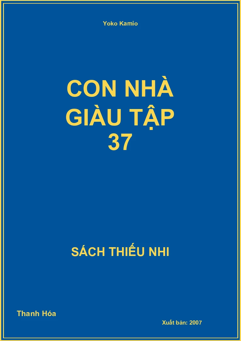 Con Nhà Giàu Tập 37