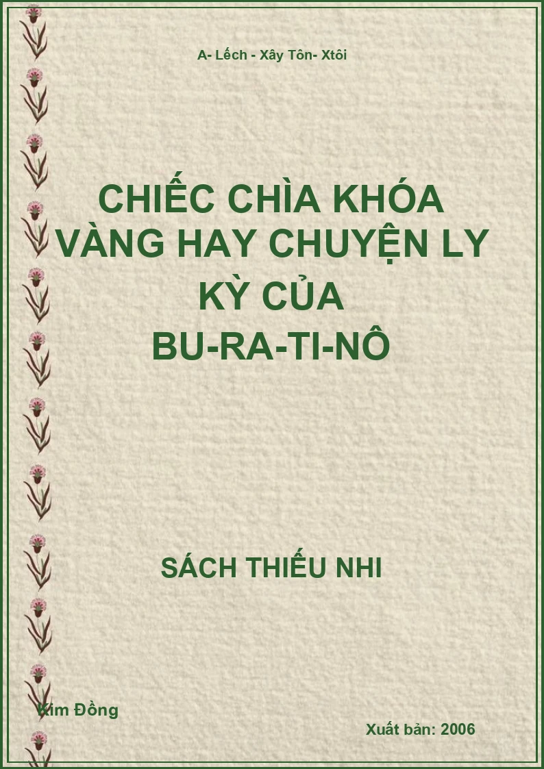 Chiếc Chìa Khóa Vàng Hay Chuyện Ly Kỳ Của Bu-Ra-Ti-Nô