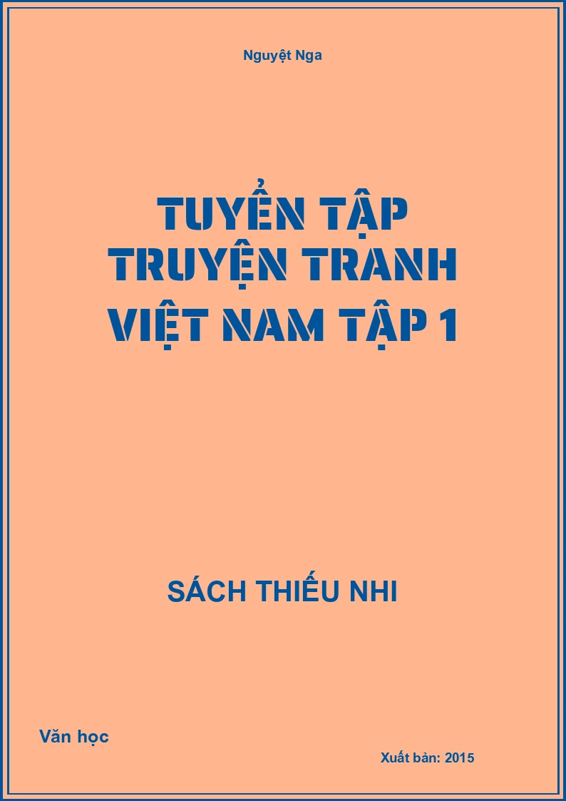 Tuyển Tập Truyện Tranh Việt Nam Tập 1