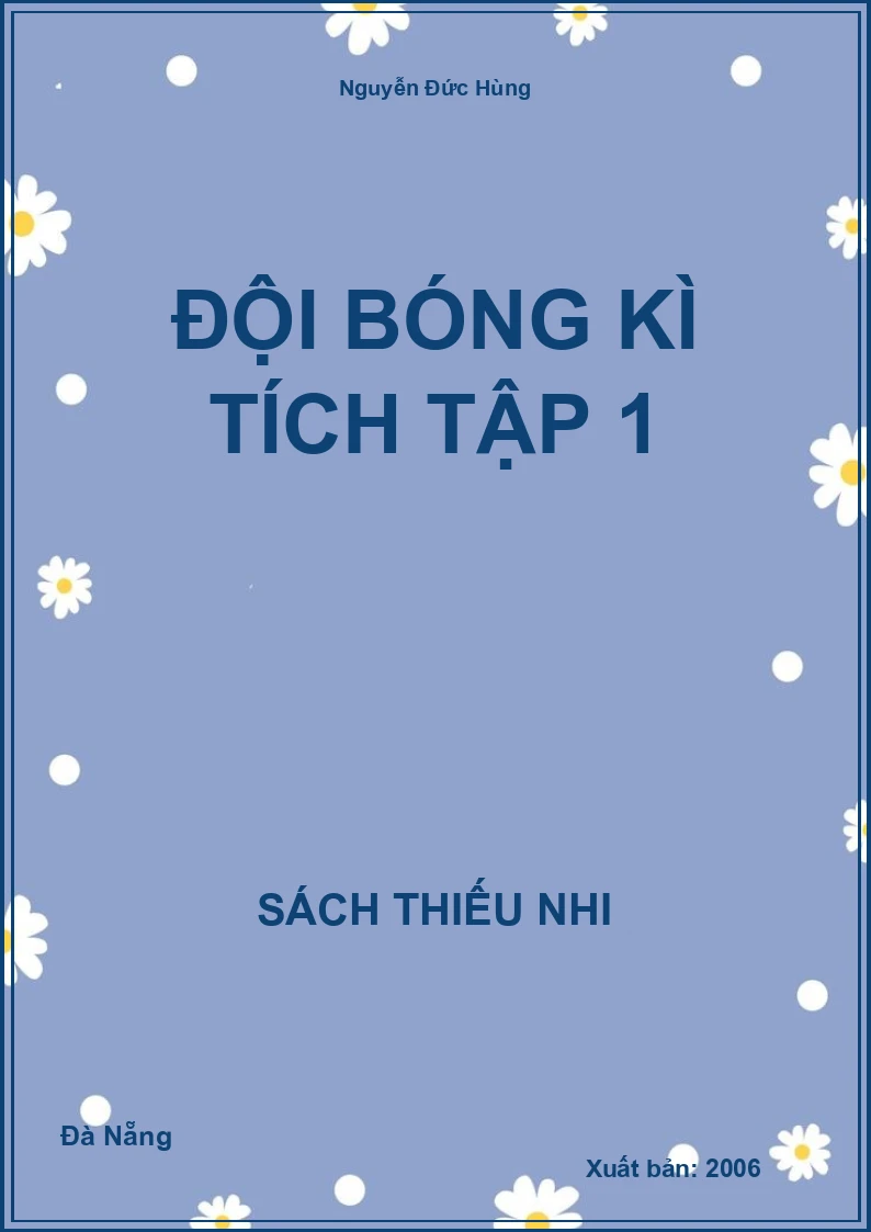 Đội bóng kì tích tập 1