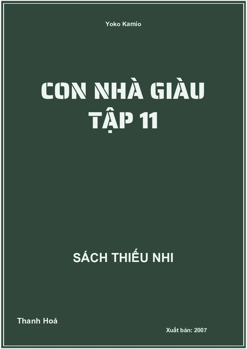 Con Nhà Giàu Tập 11