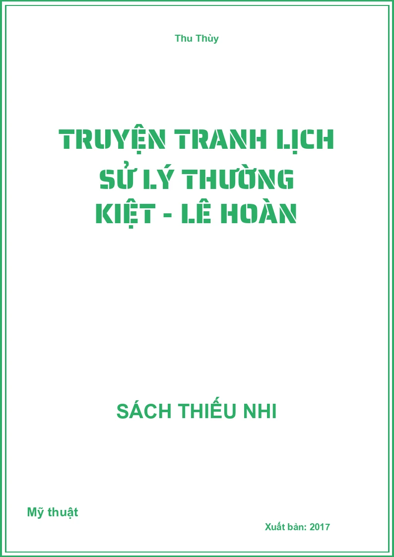 Truyện Tranh Lịch Sử Lý Thường Kiệt - Lê Hoàn