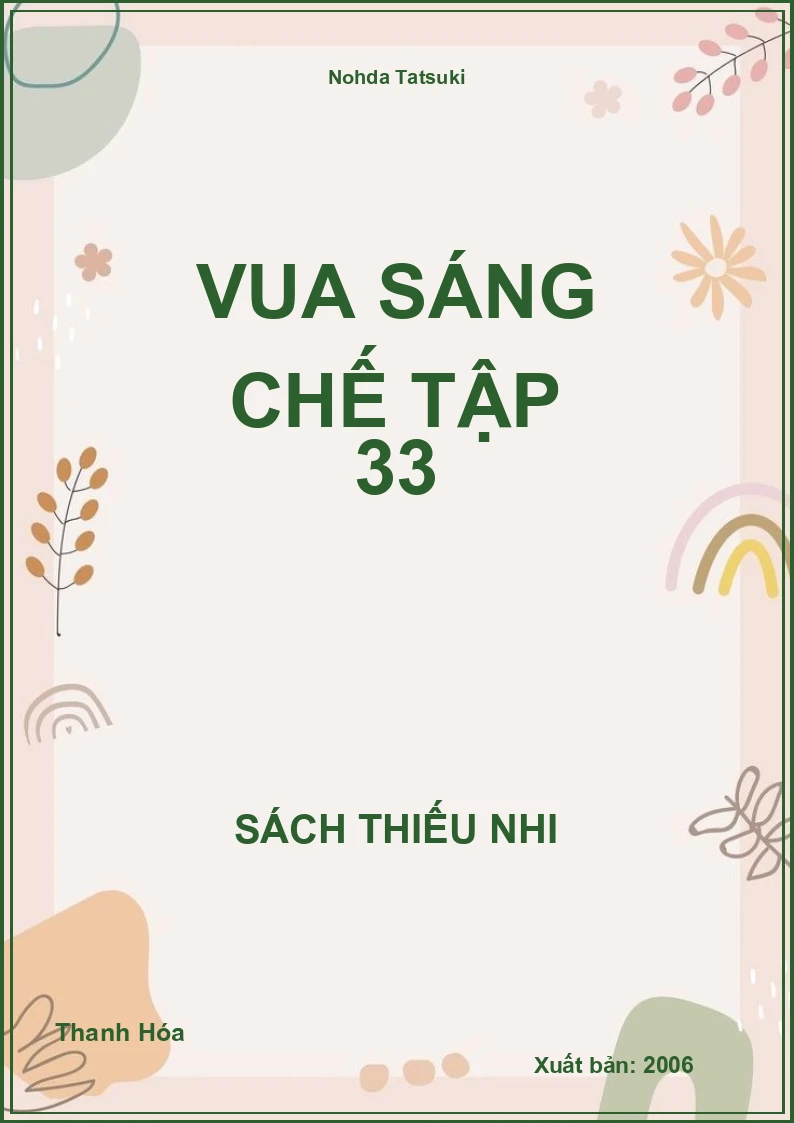 Vua Sáng Chế Tập 33