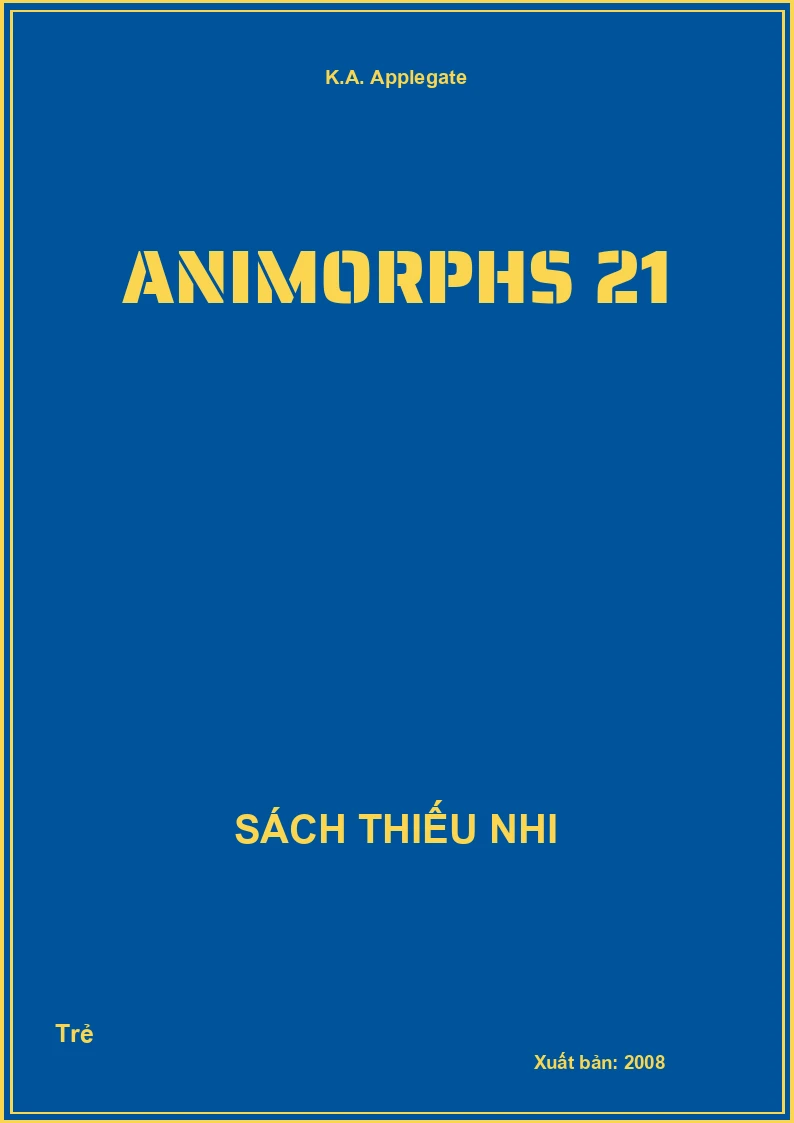 Animorphs 21