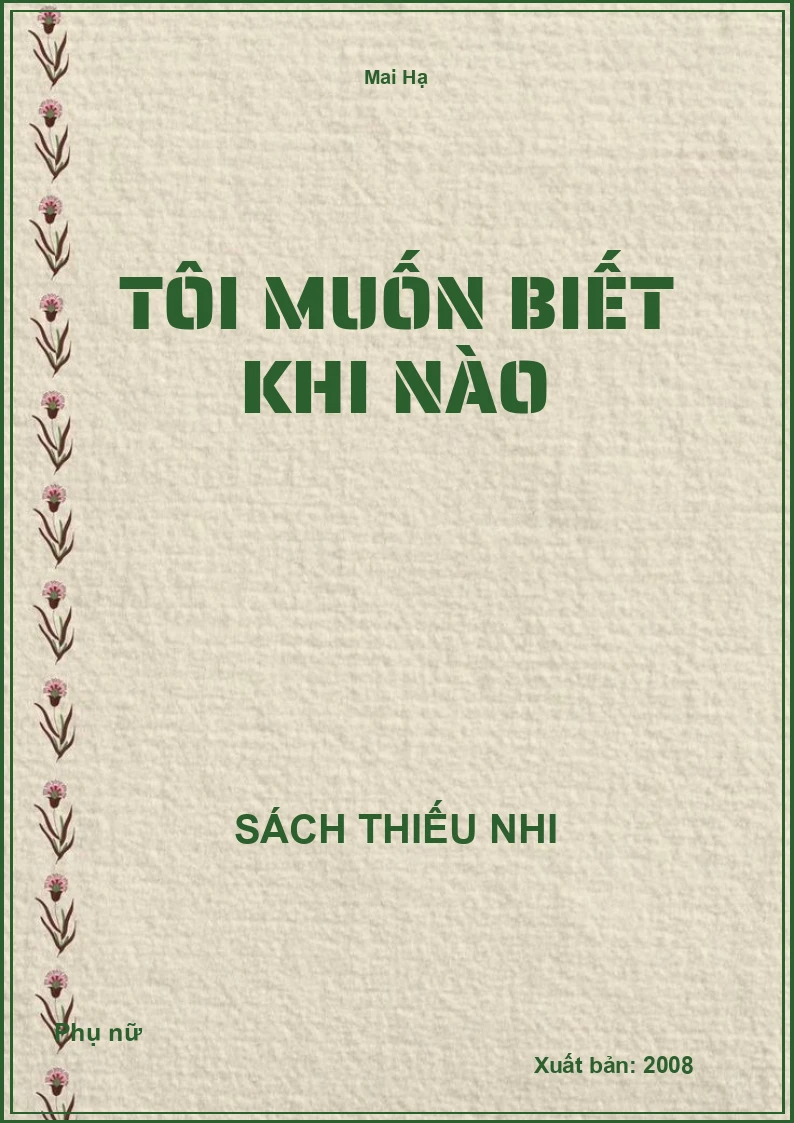 Tôi Muốn Biết Khi Nào