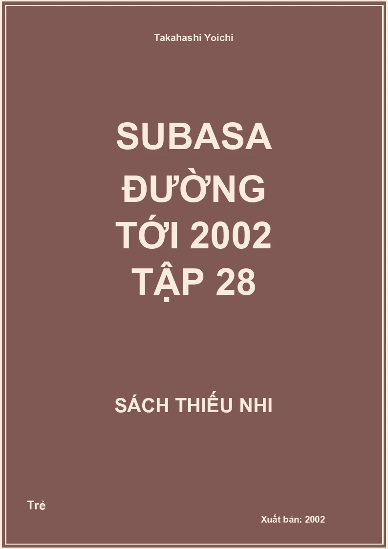 Subasa Đường tới 2002 tập 28